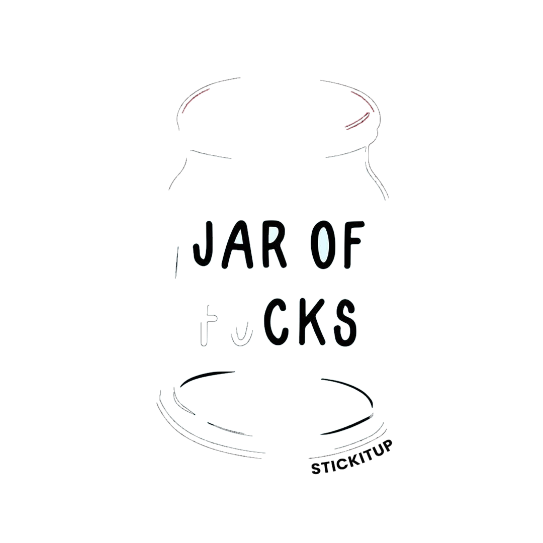 Jar Of Fucks Sticker